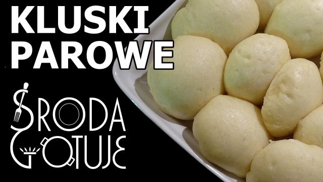 Kluski parowe - Pampuchy