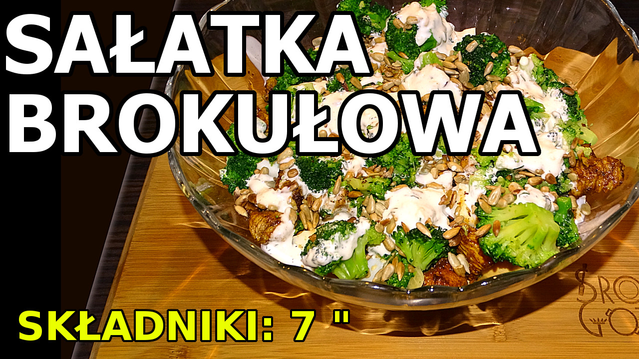 Sałatka brokułowa - doskonała na imprezę