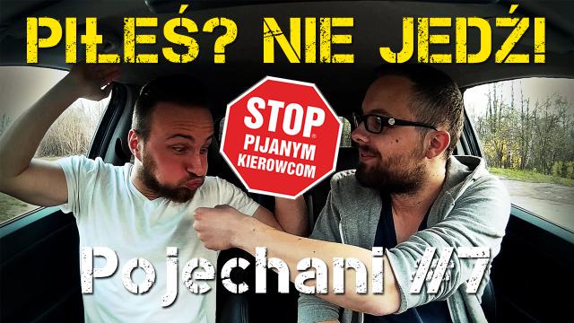  Po imprezie za kółkiem | Pojechani #7