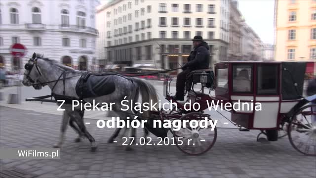 Z Piekar Śląskich do Wiednia